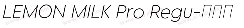LEMON MILK Pro Regu字体转换